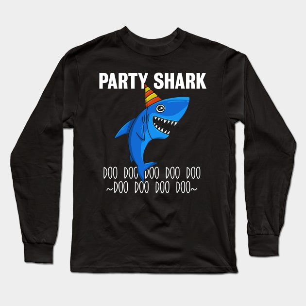 Party Shark Doo Doo Long Sleeve T-Shirt by razlanisme